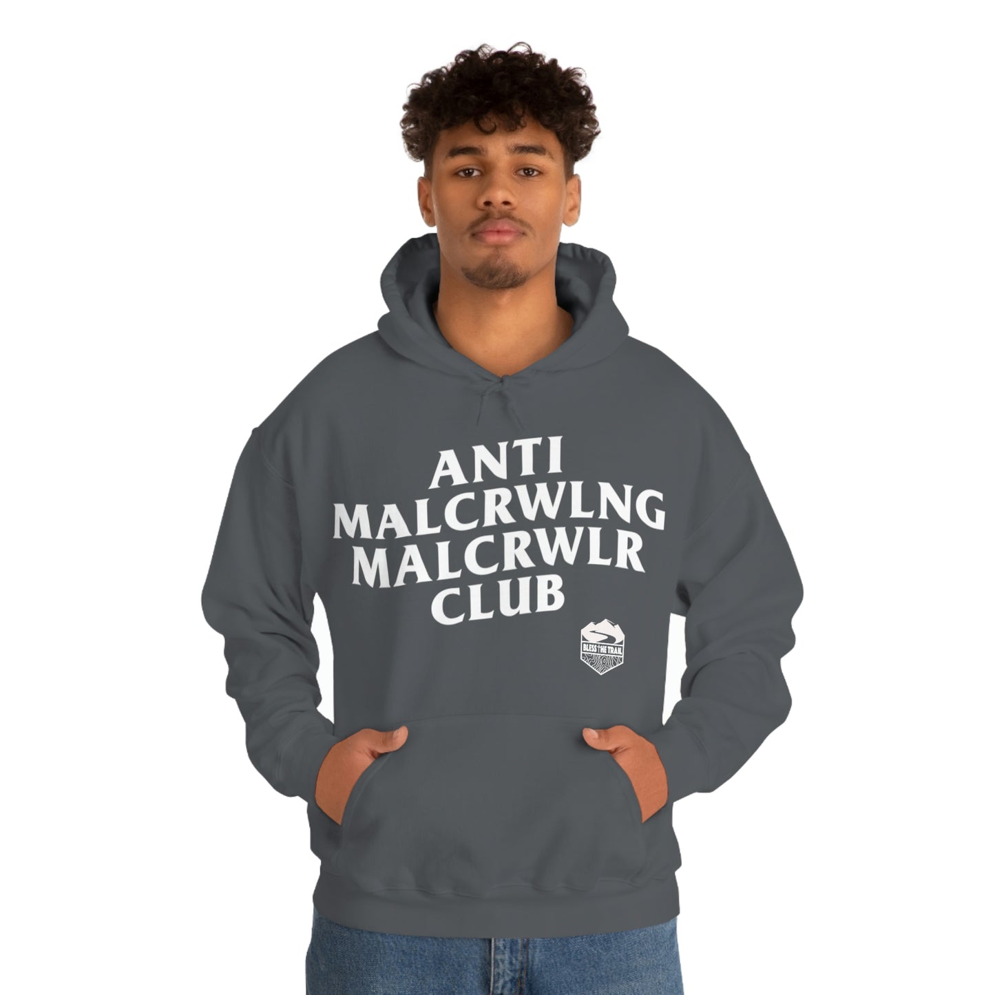 Anti Mall-Crawling Mall-Crawler Club Hooded Sweatshirt