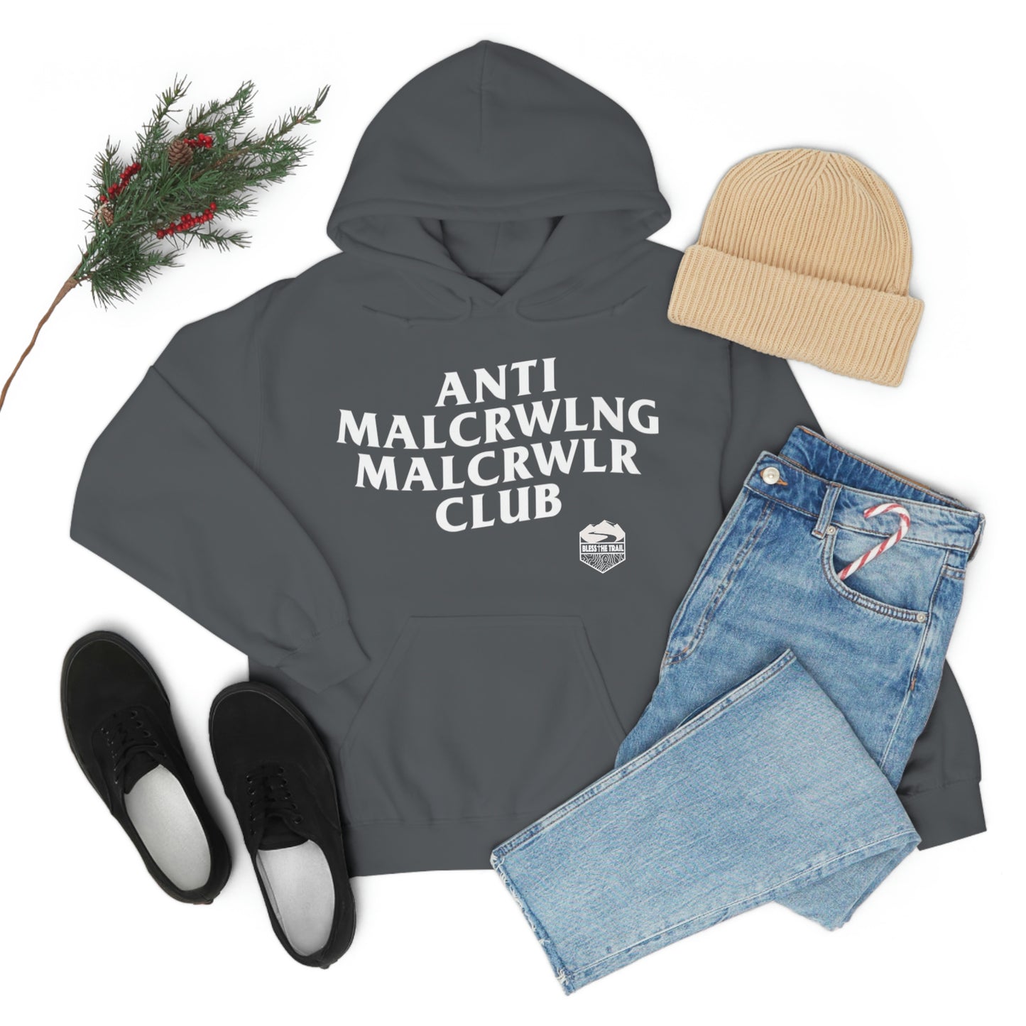 Anti Mall-Crawling Mall-Crawler Club Hooded Sweatshirt