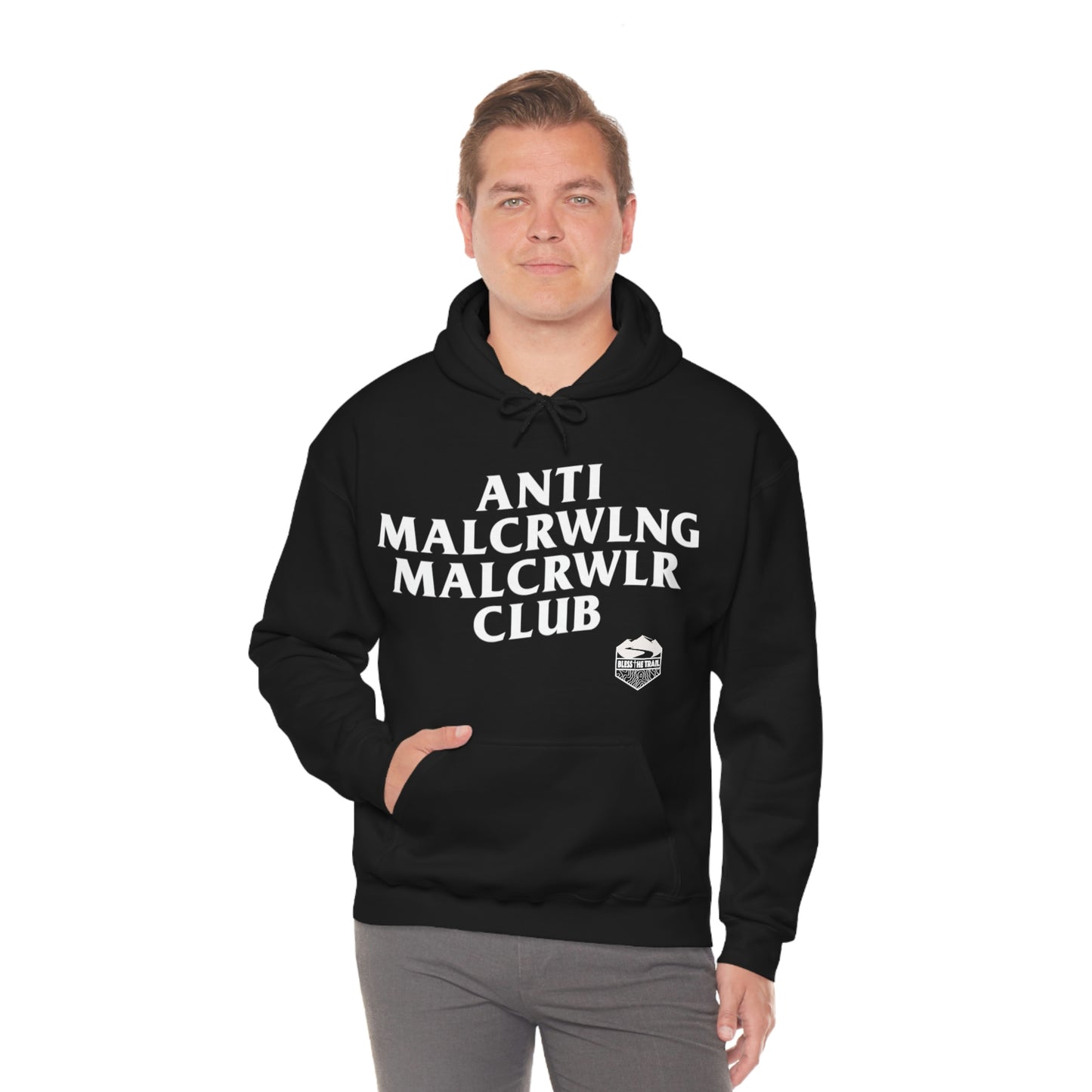 Anti Mall-Crawling Mall-Crawler Club Hooded Sweatshirt