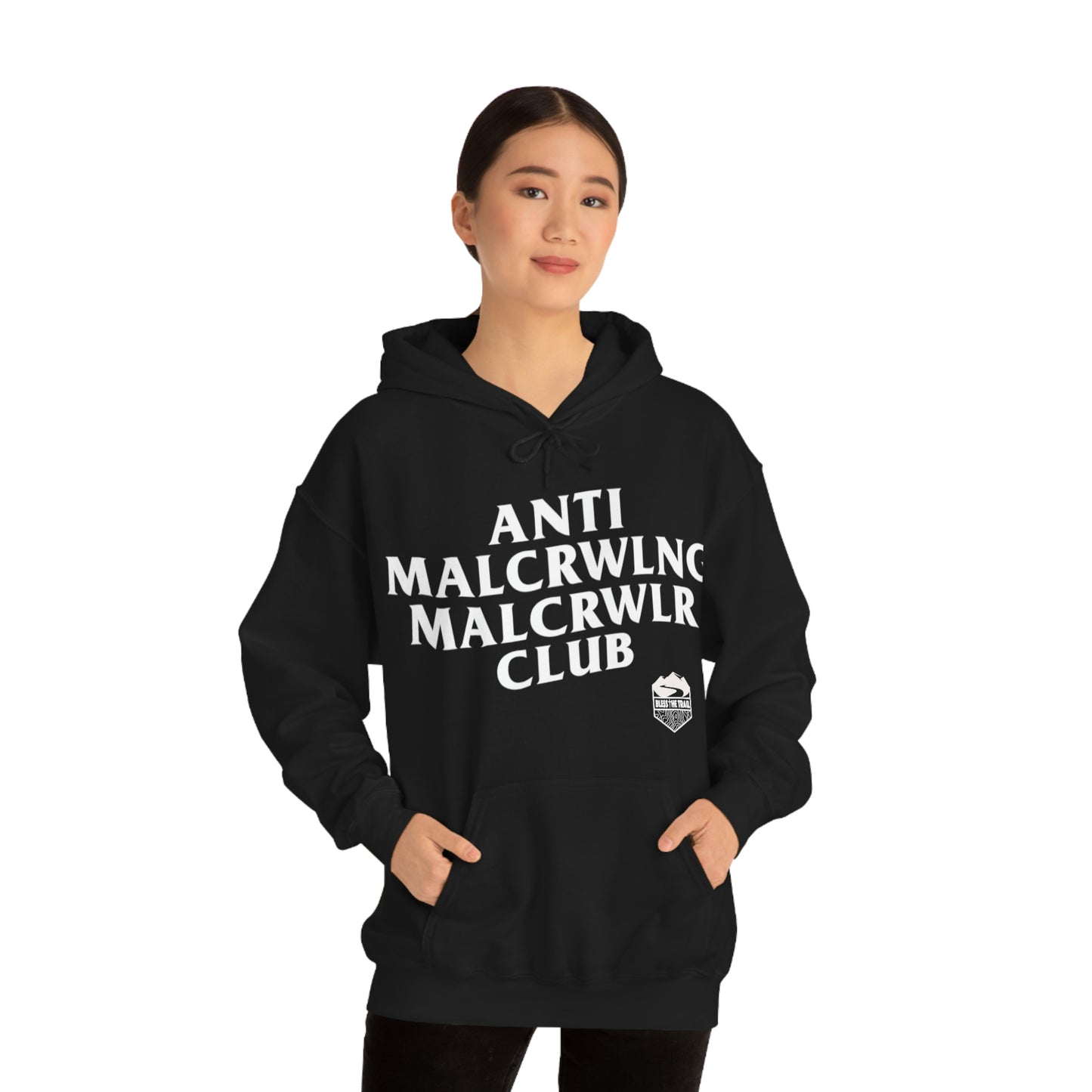 Anti Mall-Crawling Mall-Crawler Club Hooded Sweatshirt