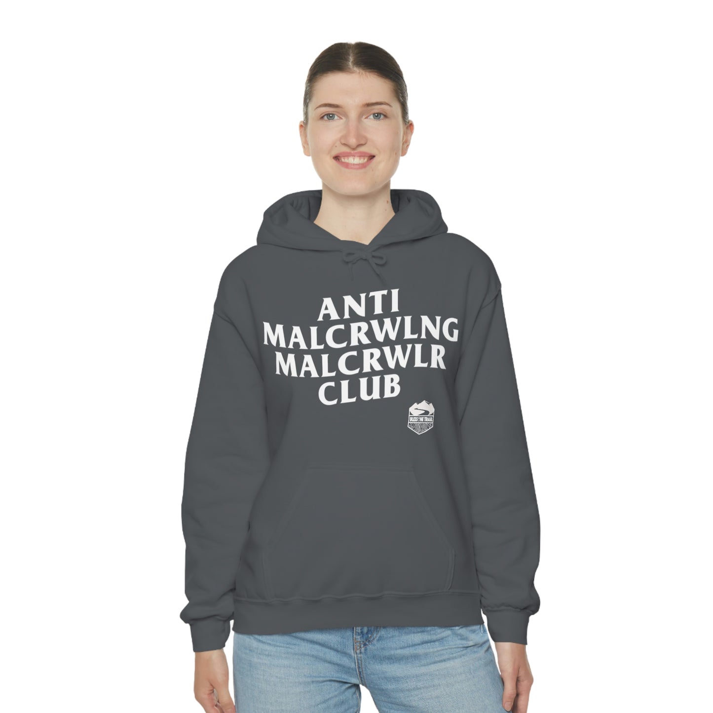 Anti Mall-Crawling Mall-Crawler Club Hooded Sweatshirt