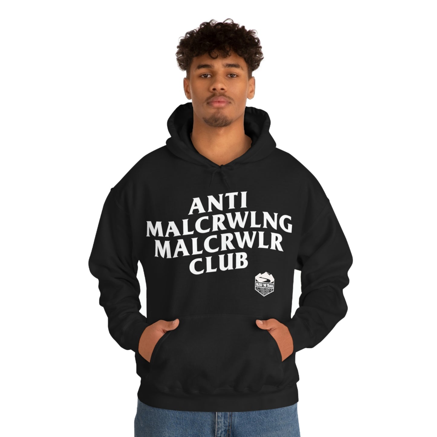 Anti Mall-Crawling Mall-Crawler Club Hooded Sweatshirt