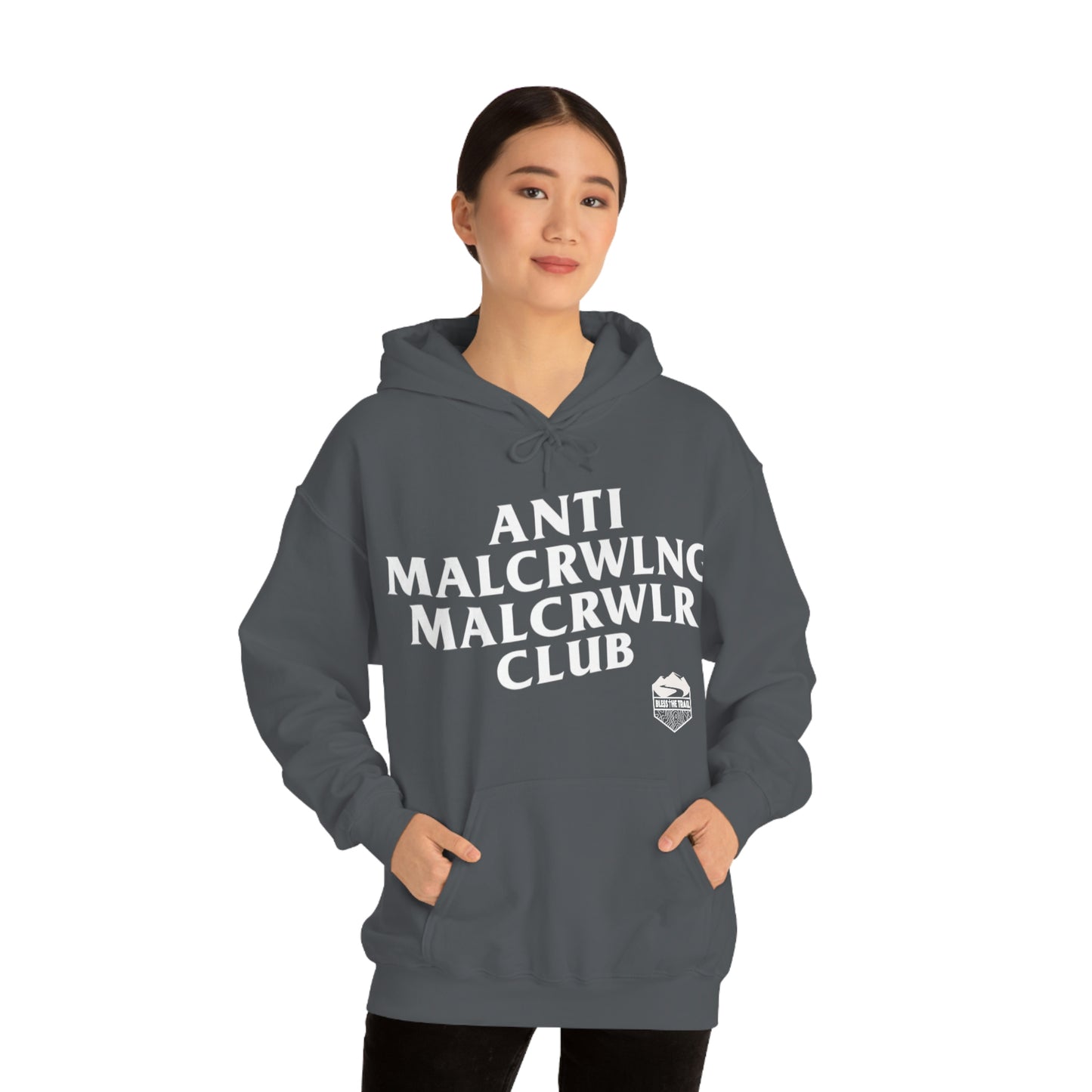 Anti Mall-Crawling Mall-Crawler Club Hooded Sweatshirt