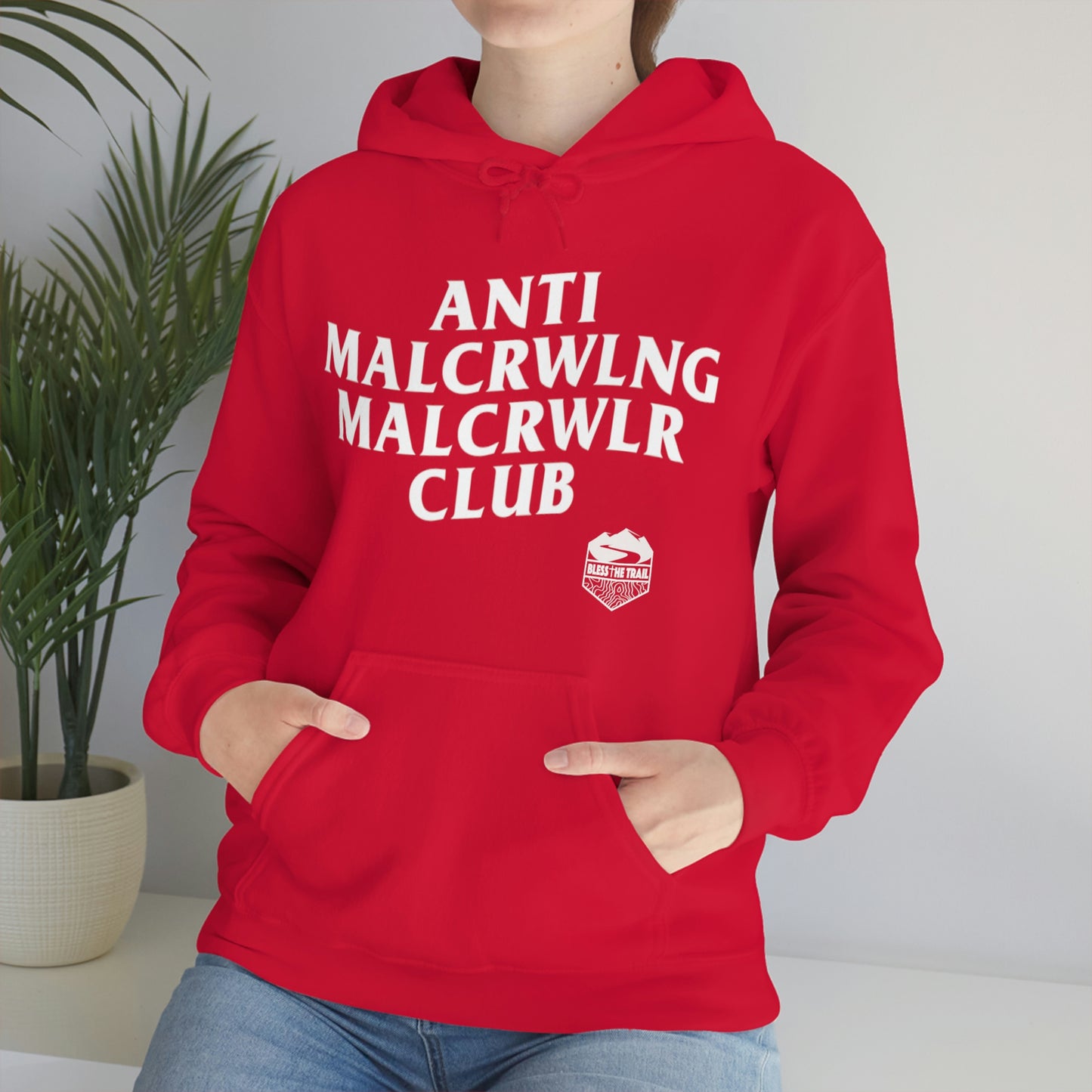 Anti Mall-Crawling Mall-Crawler Club Hooded Sweatshirt