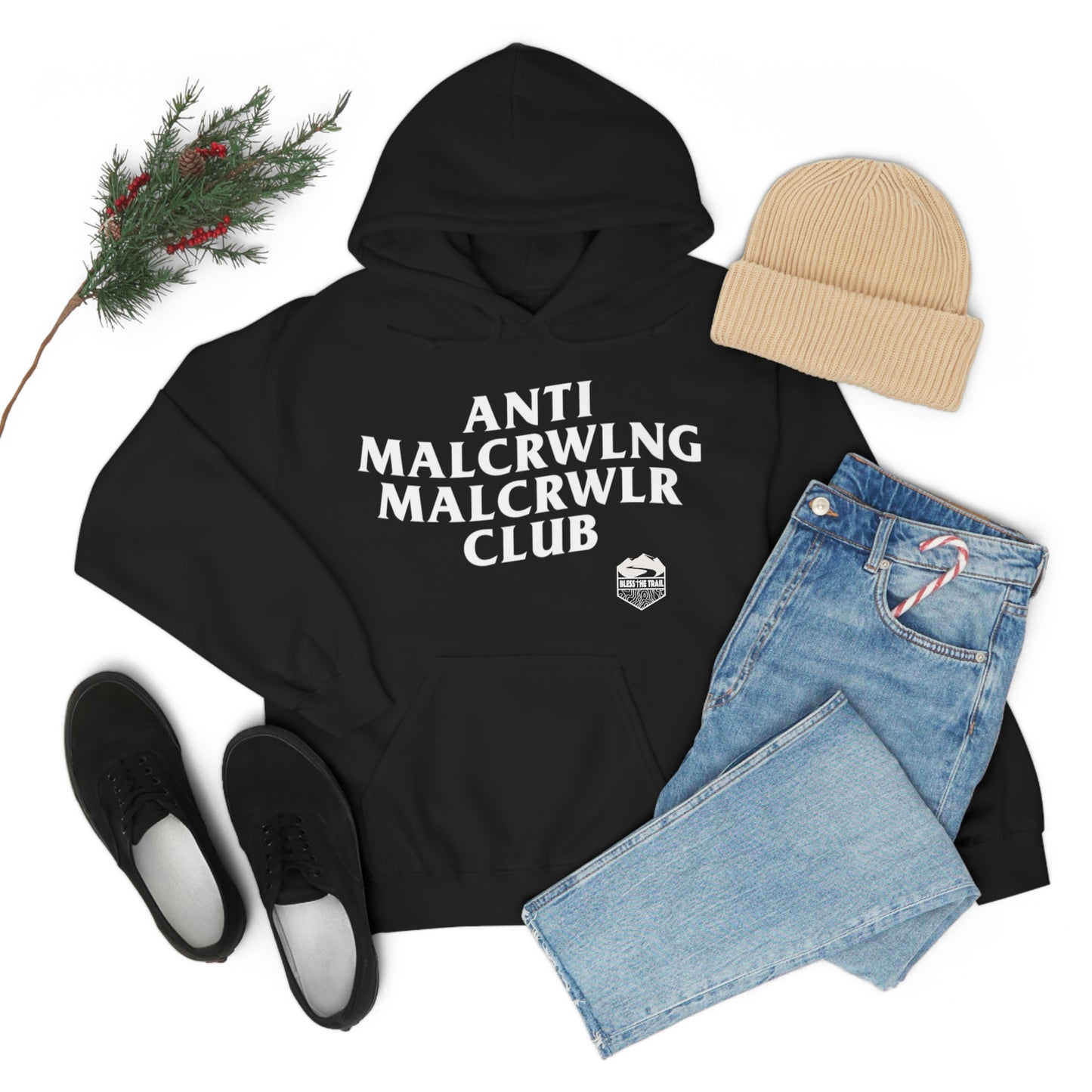 Anti Mall-Crawling Mall-Crawler Club Hooded Sweatshirt