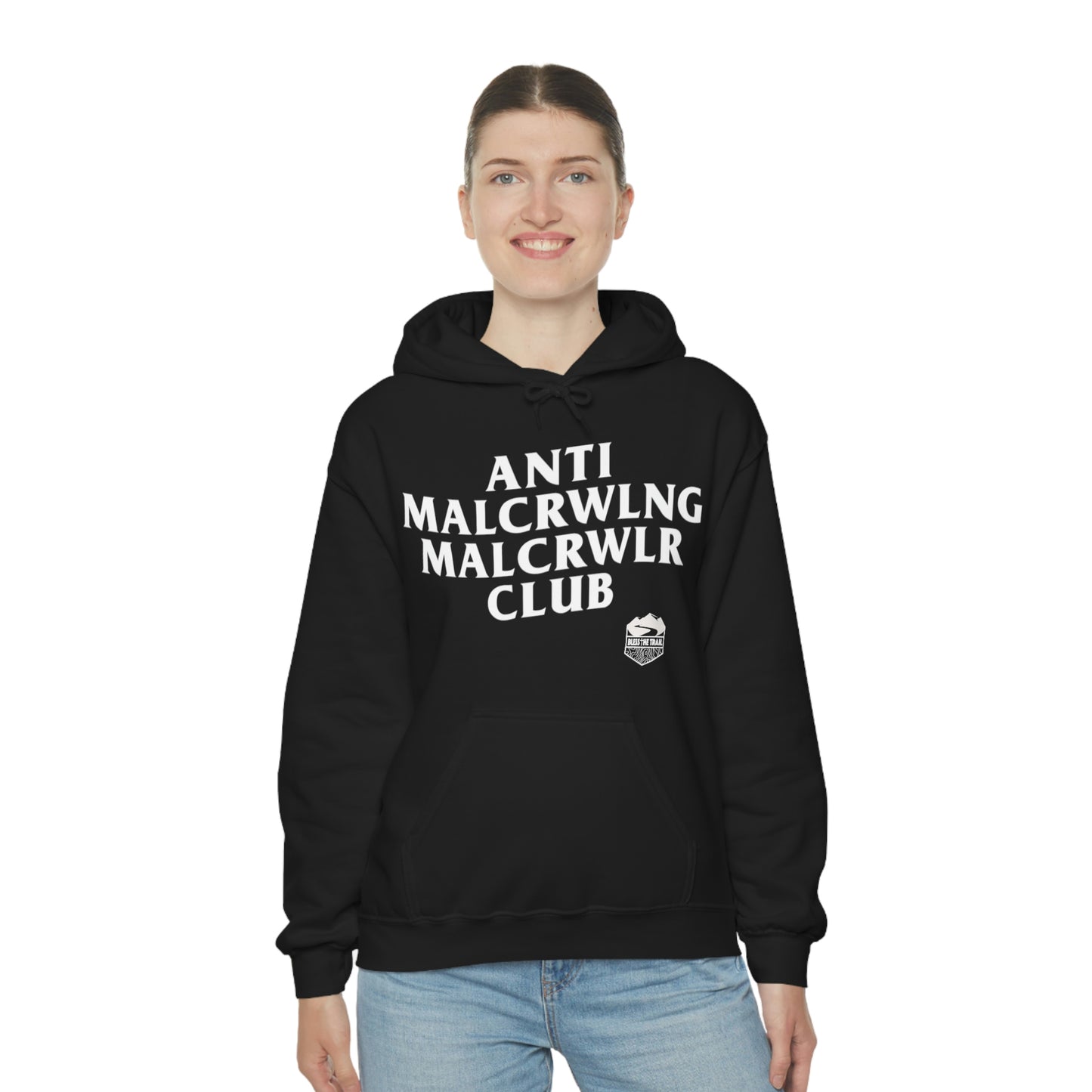 Anti Mall-Crawling Mall-Crawler Club Hooded Sweatshirt